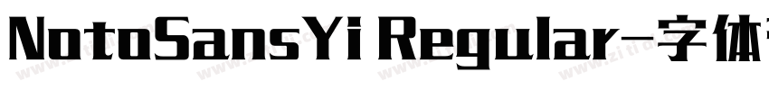 NotoSansYi Regular字体转换